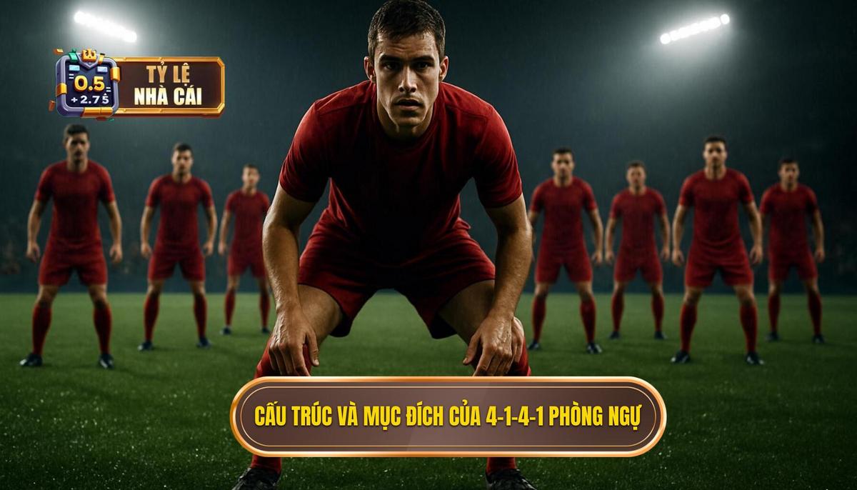 Cấu trúc và Mục đích cốt lõi của 4-1-4-1 khi phòng ngự