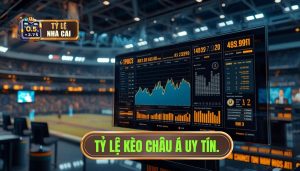 Soi Kèo Châu Á Hôm Nay - Tỷ Lệ Kèo Chấp Chính Xác Nhất